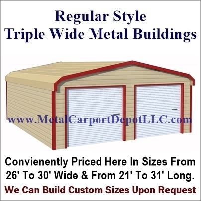 Regular Style Triple Wide Metal Buildings